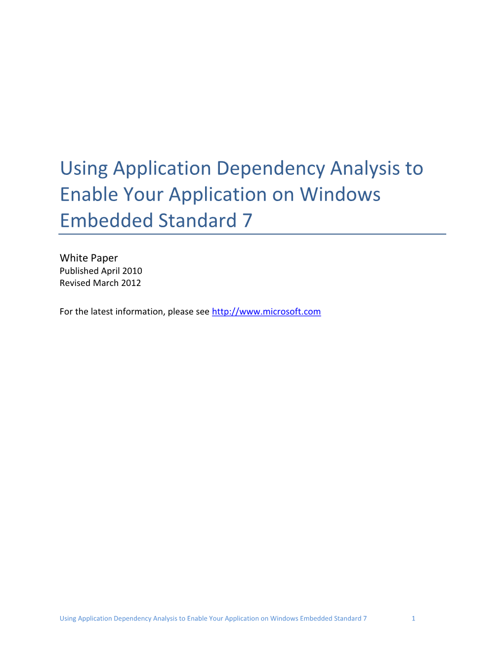 Using Application Dependency Analysis to Enable Your Application on Windows Embedded Standard 7