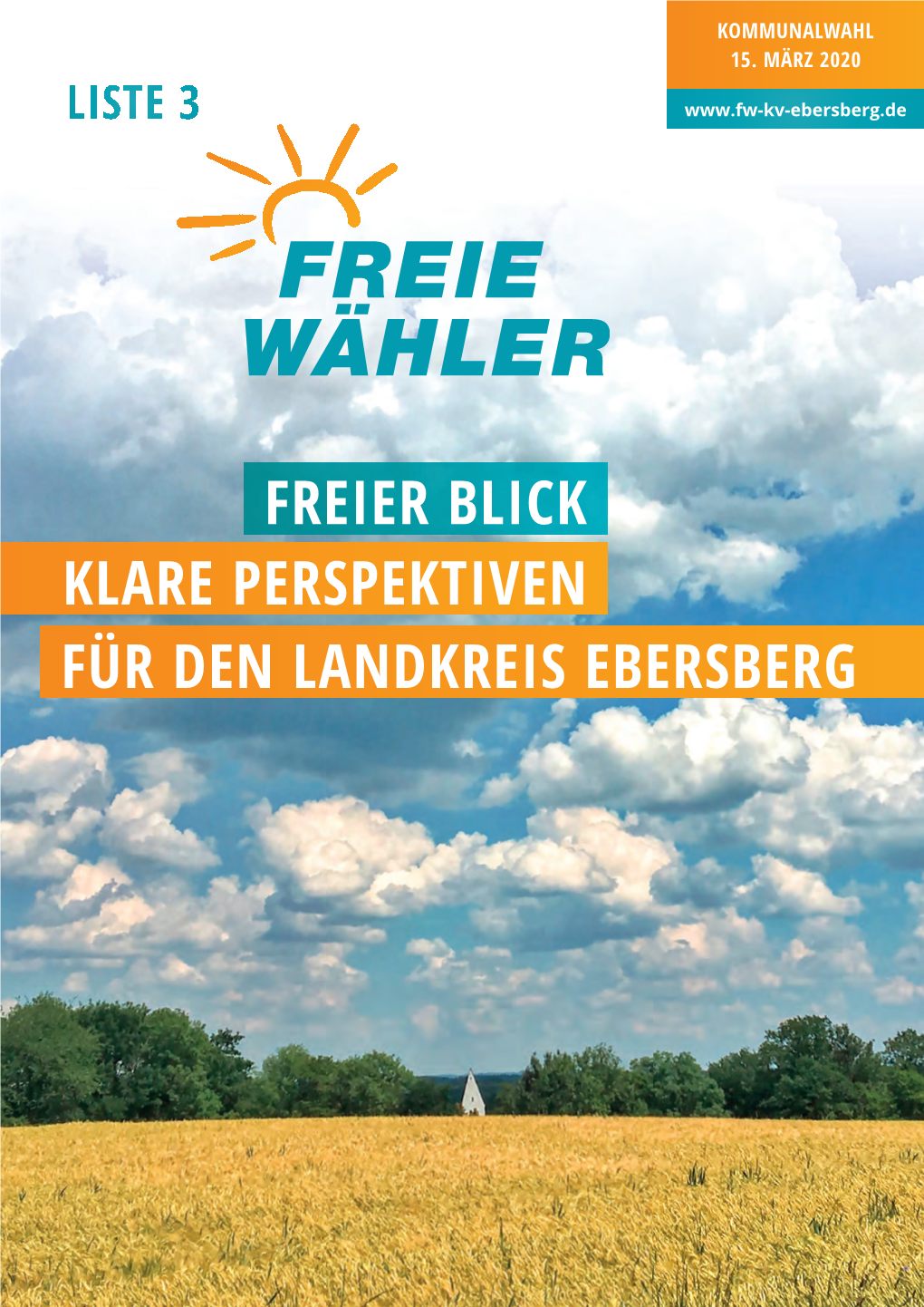 Freier Blick Klare Perspektiven Für Den Landkreis Ebersberg Liste 3