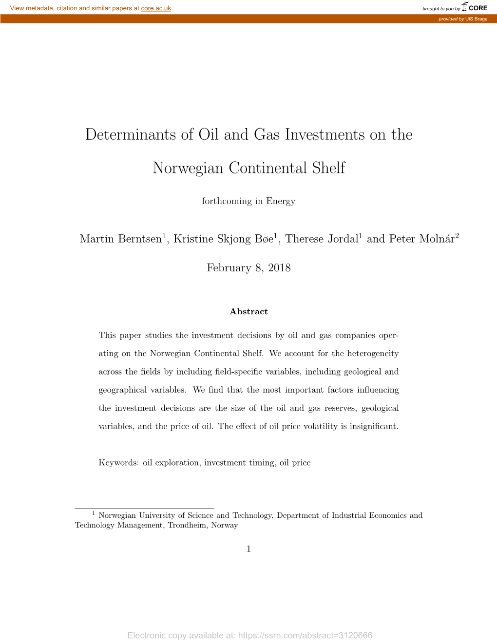 Determinants of Oil and Gas Investments on the Norwegian Continental Shelf