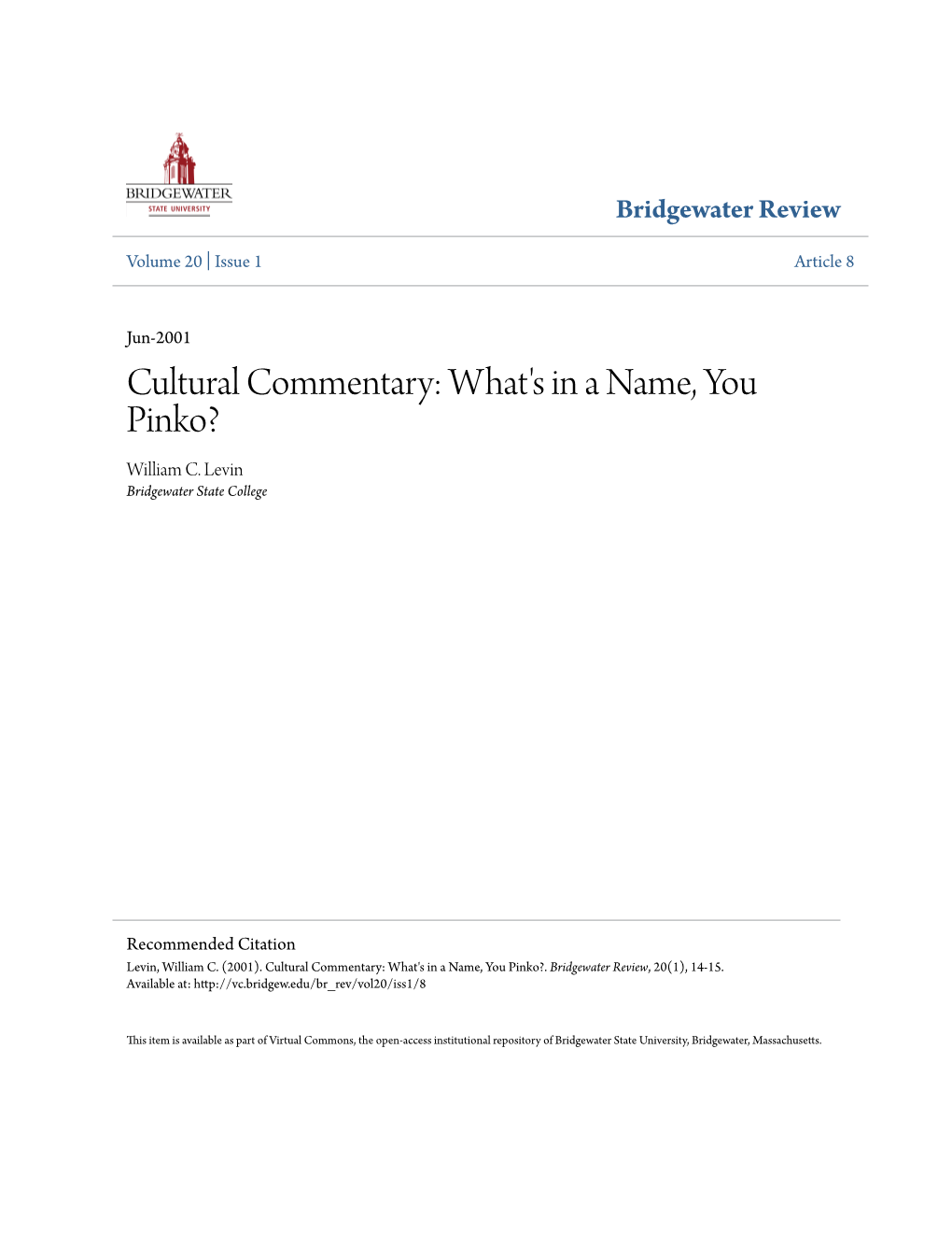 Cultural Commentary: What's in a Name, You Pinko? William C
