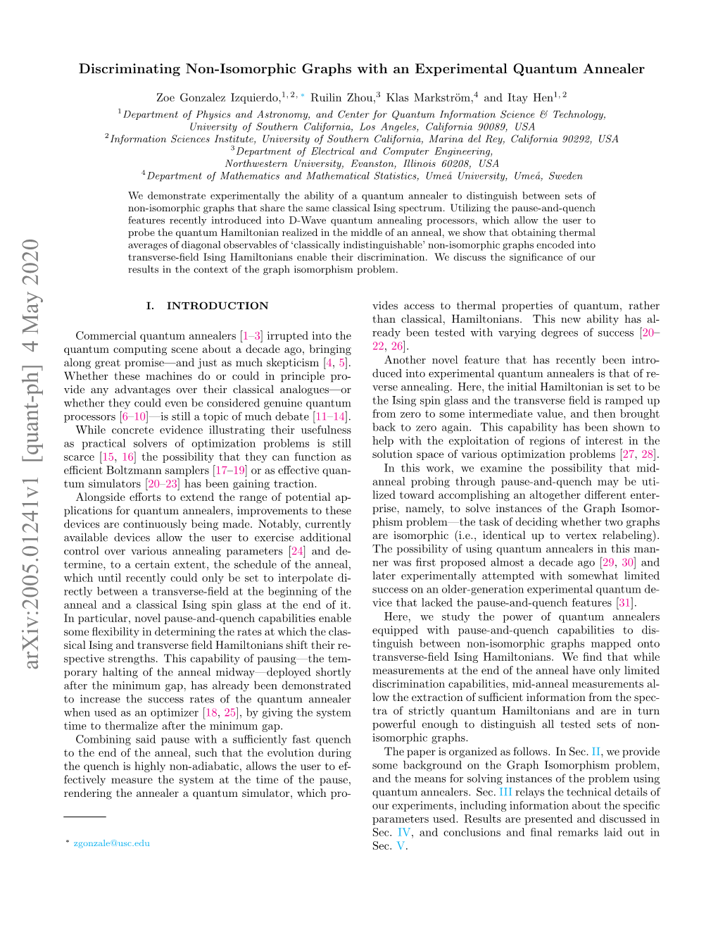 Discriminating Non-Isomorphic Graphs with an Experimental Quantum Annealer