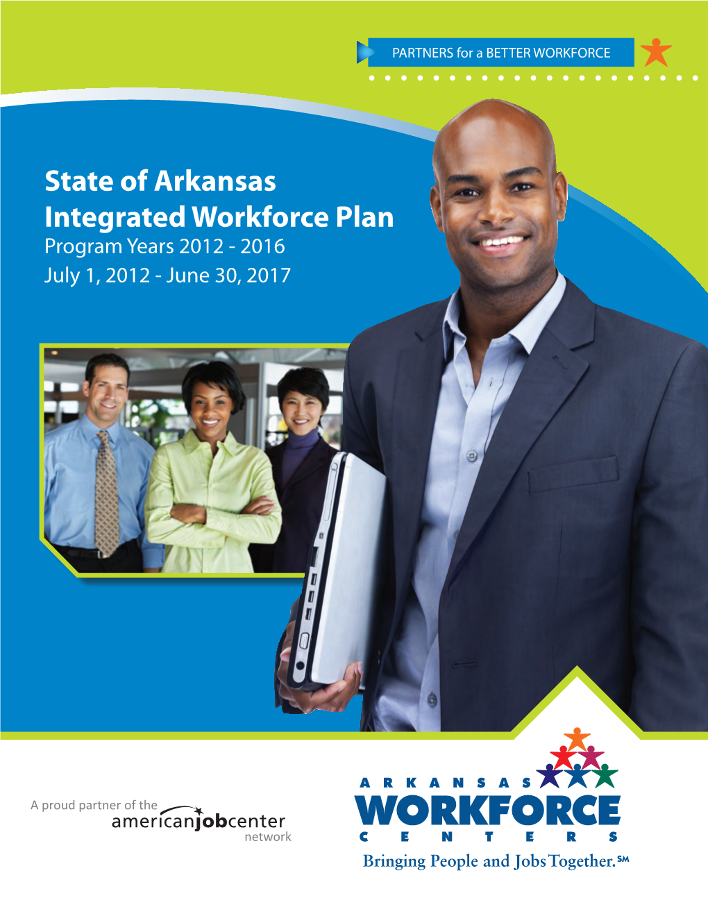 PY 2012-2016 Arkansas State Integrated Workforce Plan