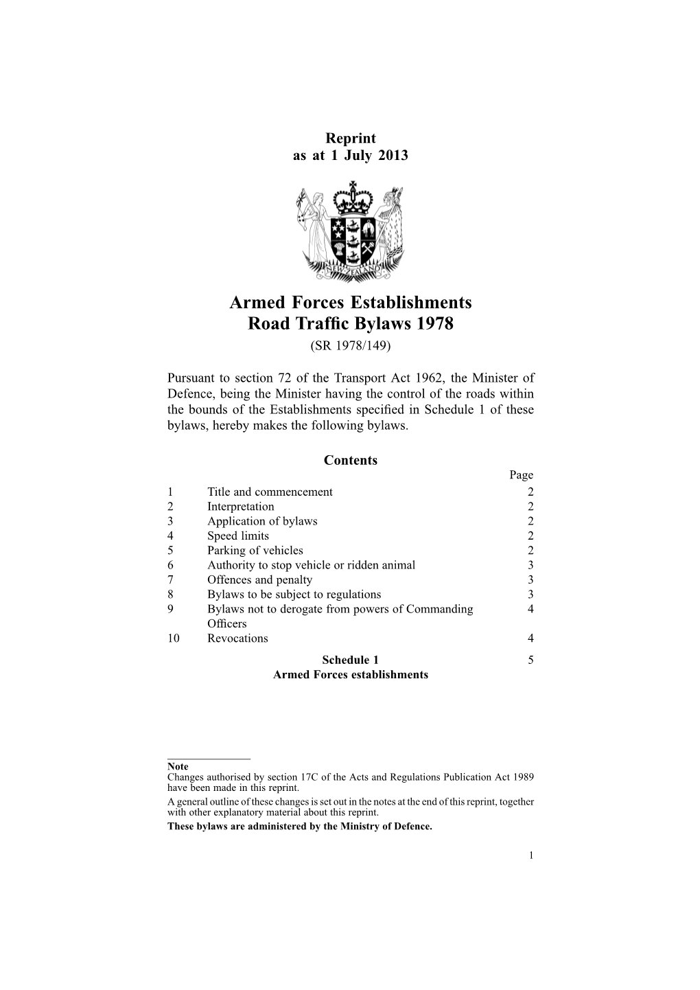 Armed Forces Establishments Road Traffic Bylaws 1978 (SR 1978/149)