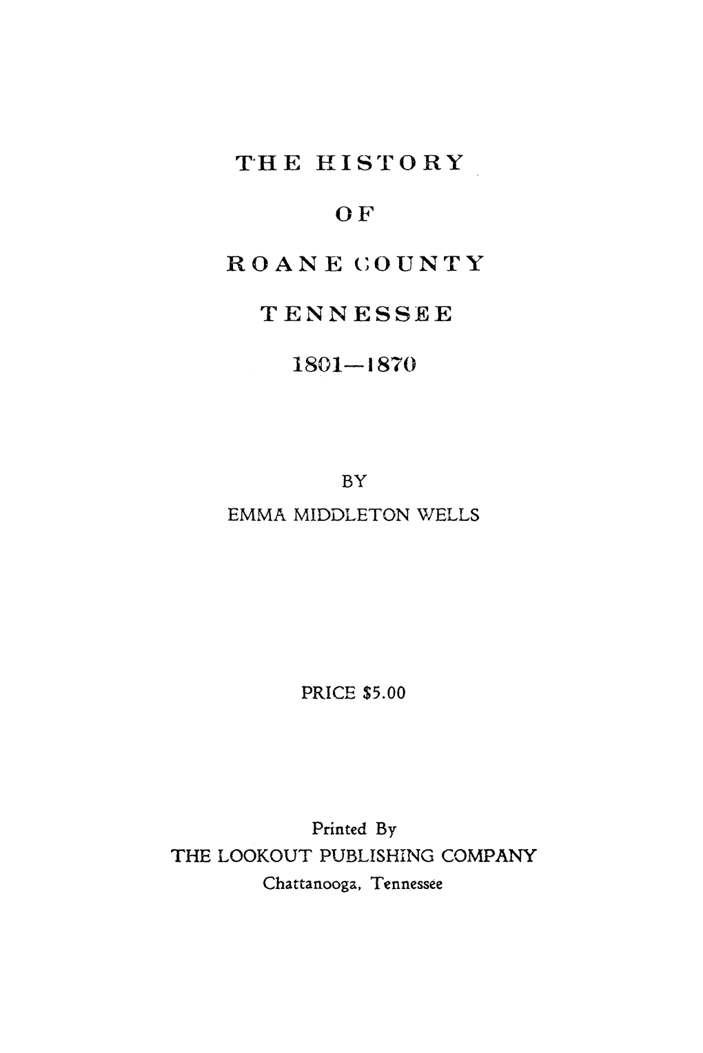 The History of Roane County