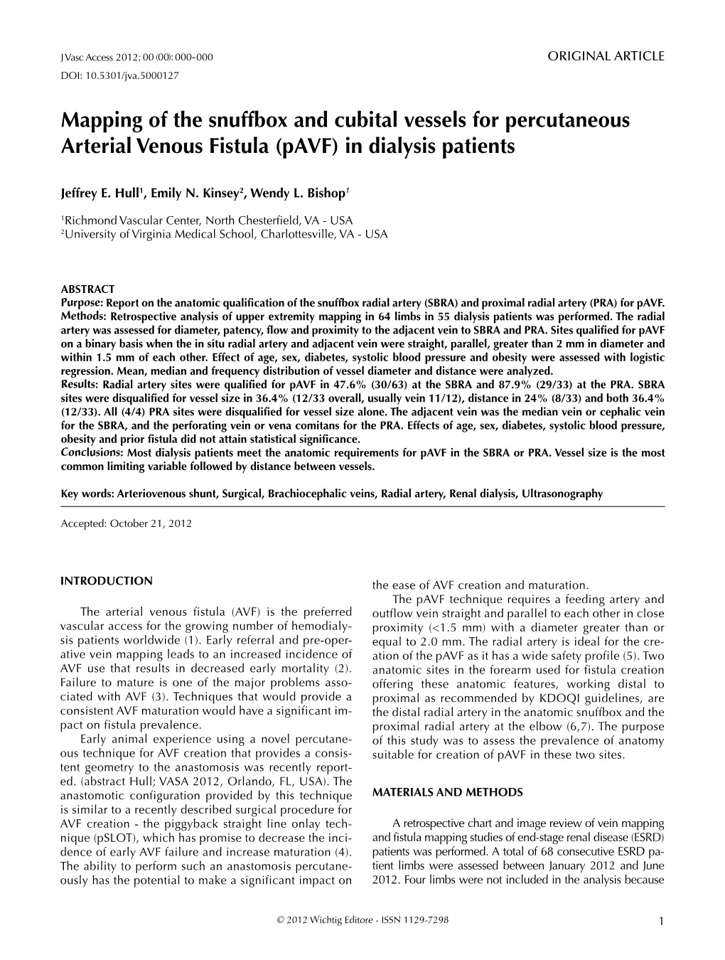 Mapping of the Snuffbox and Cubital Vessels for Percutaneous Arterial Venous Fistula (Pavf) in Dialysis Patients