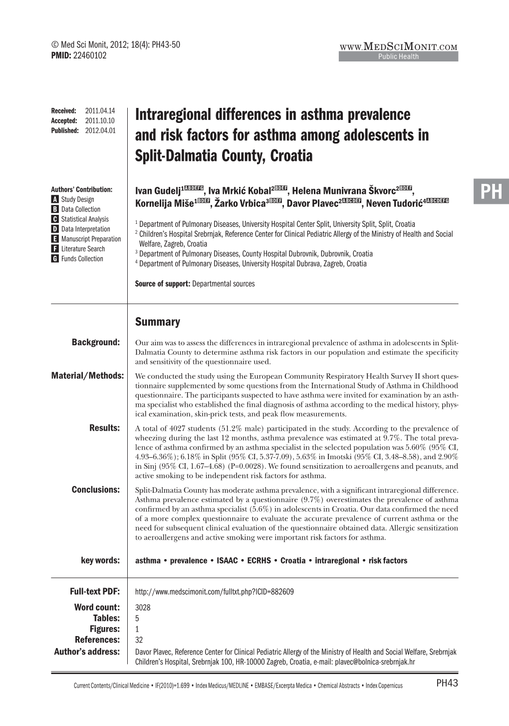 Intraregional Differences in Asthma Prevalence and Risk Factors for Asthma Among Adolescents in Split-Dalmatia County, Croatia