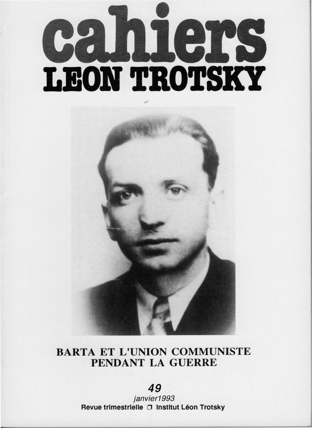 Le Numéro Barta Des Cahiers Léon Trotsky