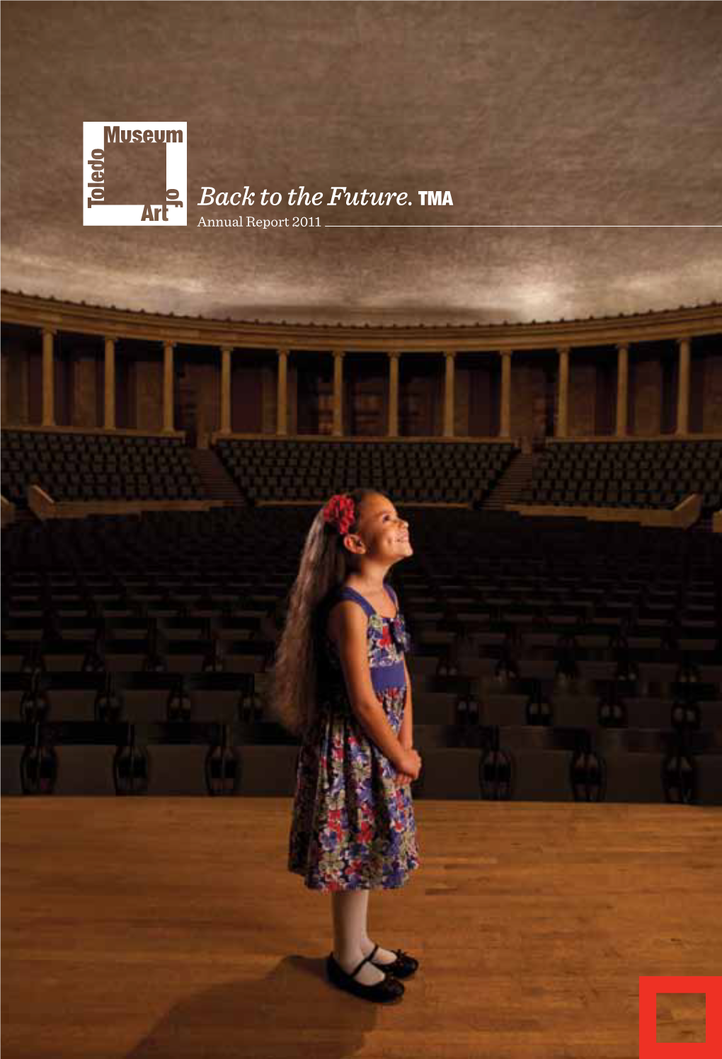 2011 Toledo Museum of Art Annual Report