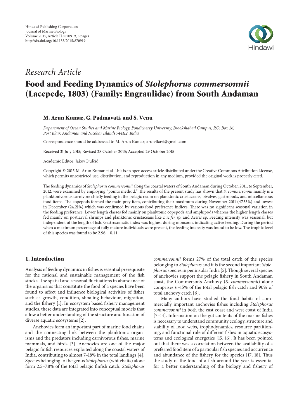 Research Article Food and Feeding Dynamics of Stolephorus Commersonnii (Lacepede, 1803) (Family: Engraulidae) from South Andaman