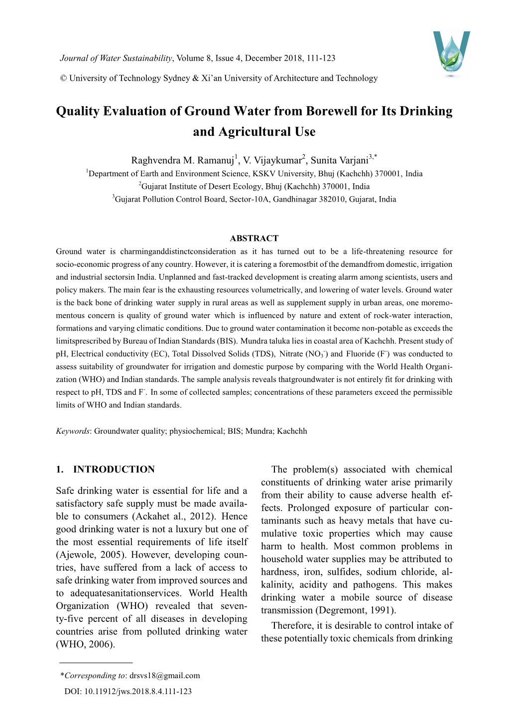 Quality Evaluation of Ground Water from Borewell for Its Drinking and Agricultural Use