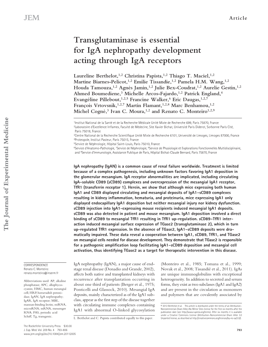 Transglutaminase Is Essential for Iga Nephropathy Development Acting Through Iga Receptors