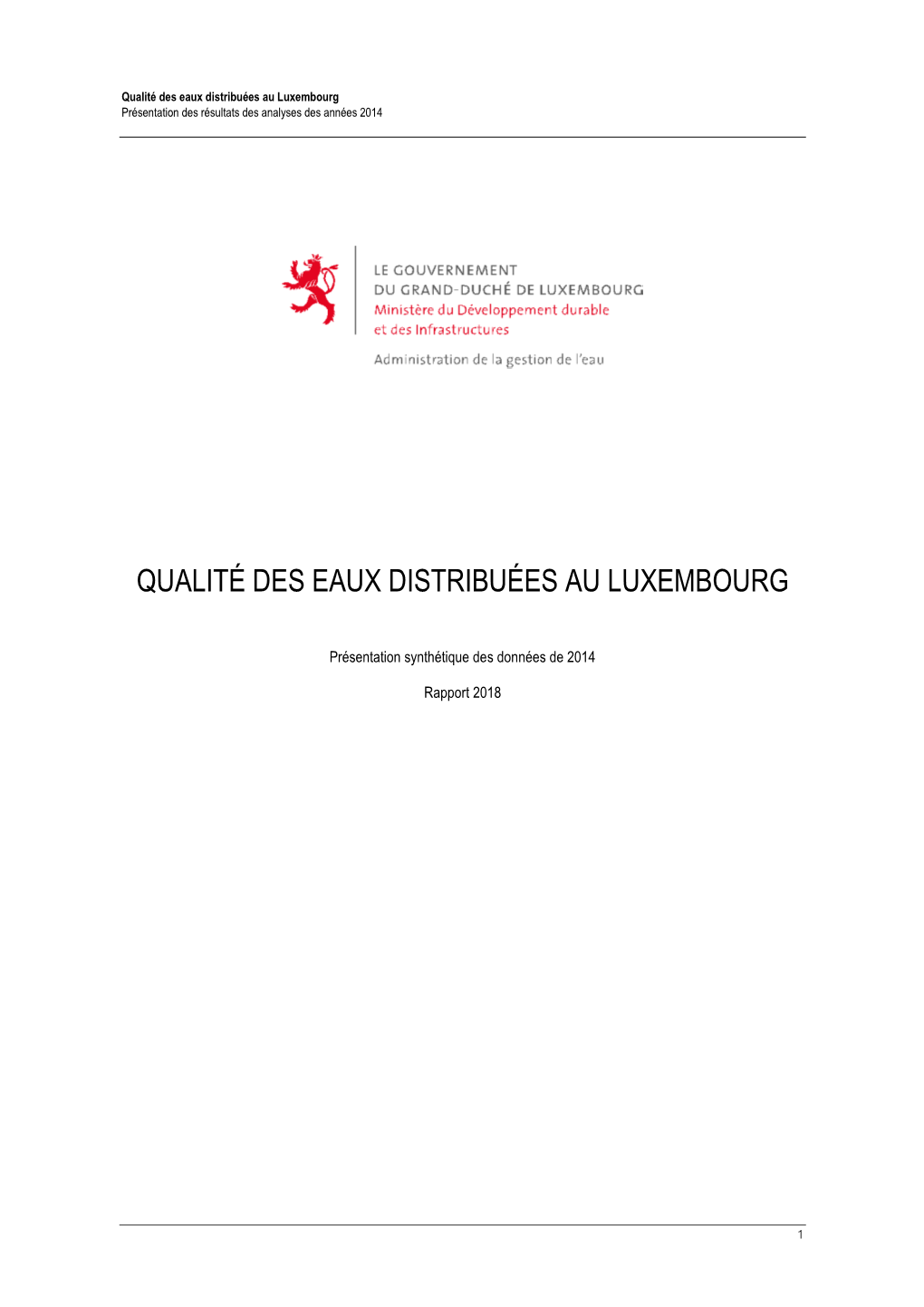 Qualité Des Eaux Distribuées Au Luxembourg Présentation Des Résultats Des Analyses Des Années 2014