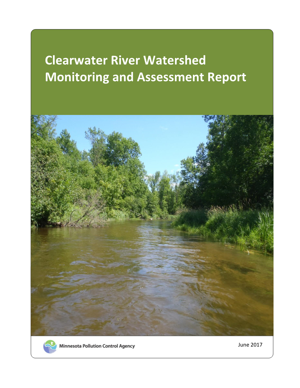 Clearwater River Watershed Monitoring and Assessment Report