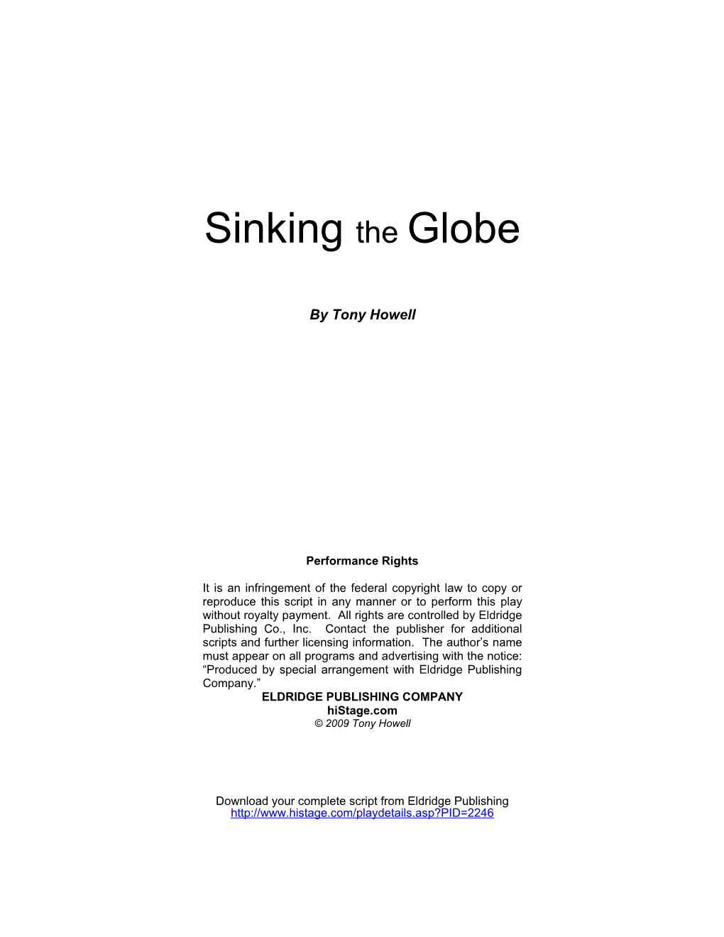 Sinking the Globe