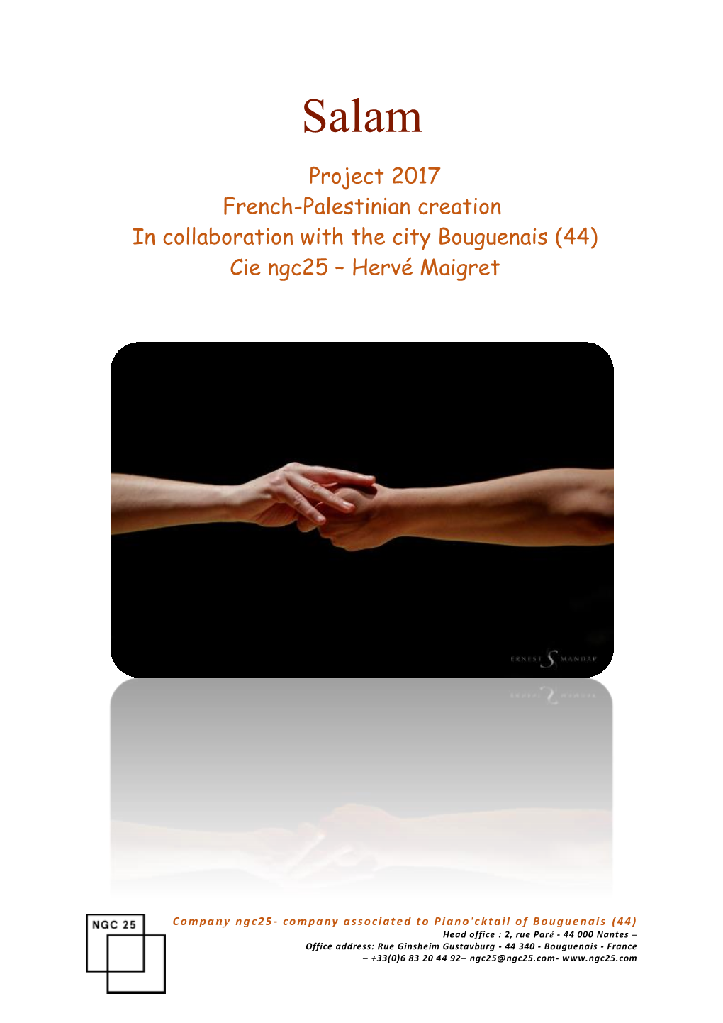 Project 2017 French-Palestinian Creation in Collaboration with the City Bouguenais (44) Cie Ngc25 – Hervé Maigret