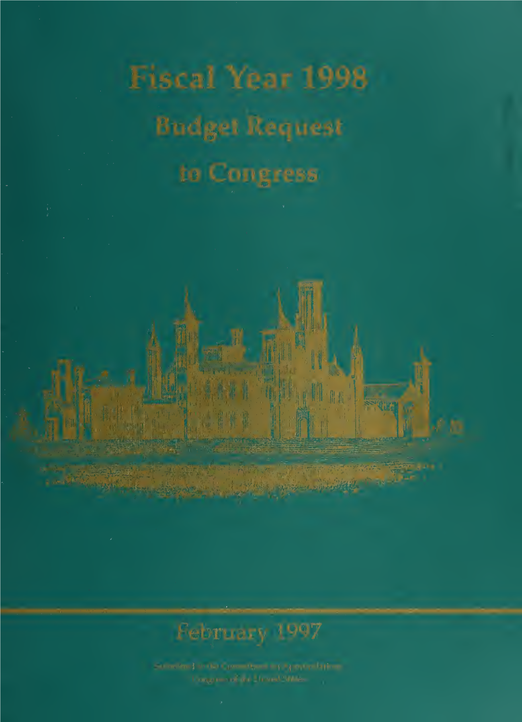 Fiscal Year 1998 Budget Request to Congress