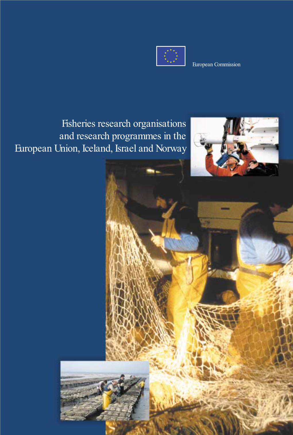 Fisheries Research Organisations and Research Programmes in the European Union, Iceland, Israel and Norway