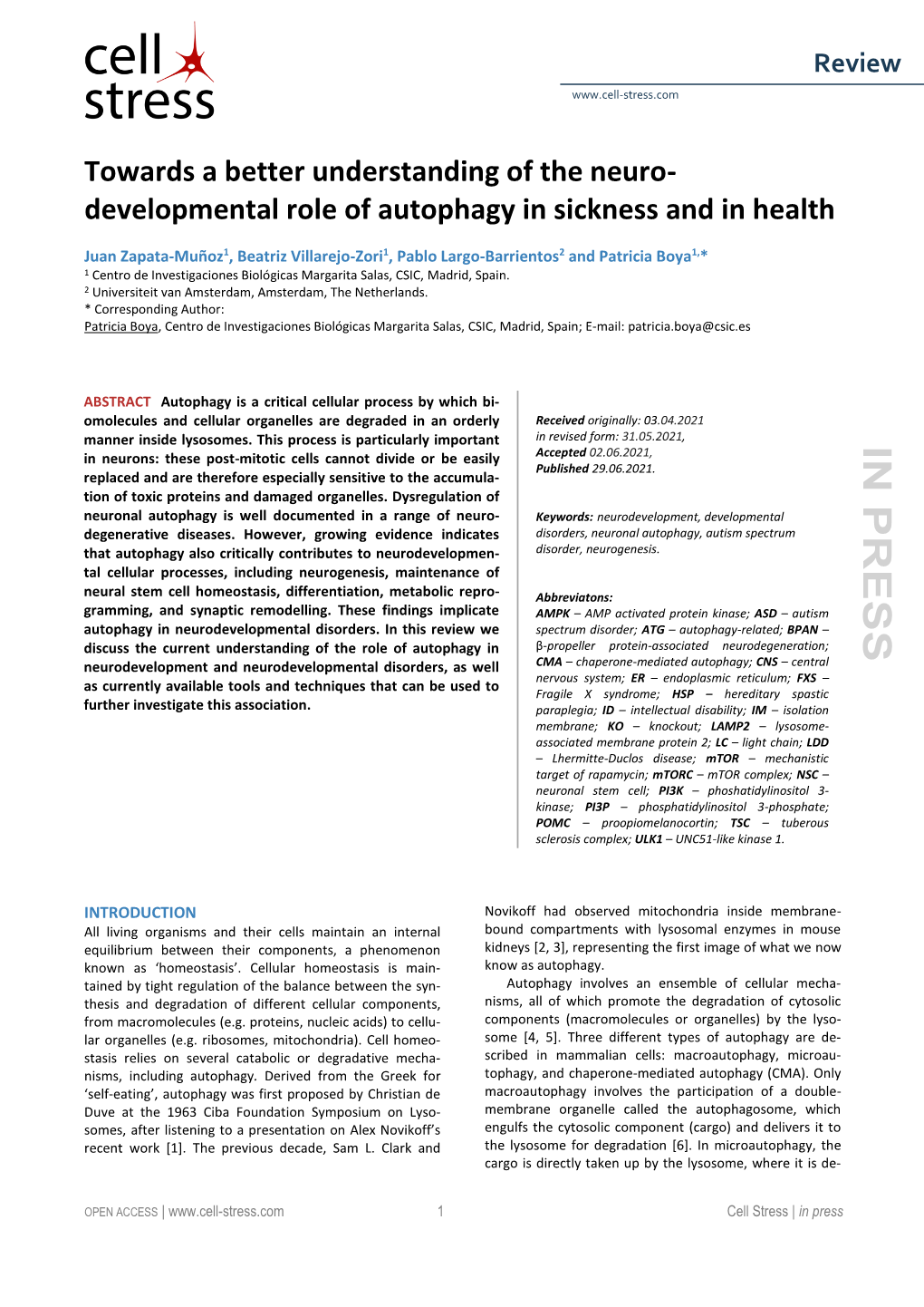 Developmental Role of Autophagy in Sickness and in Health