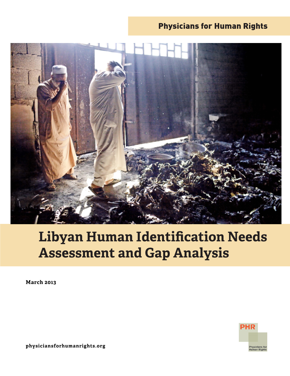Libyan Human Identification Needs Assessment and Gap Analysis
