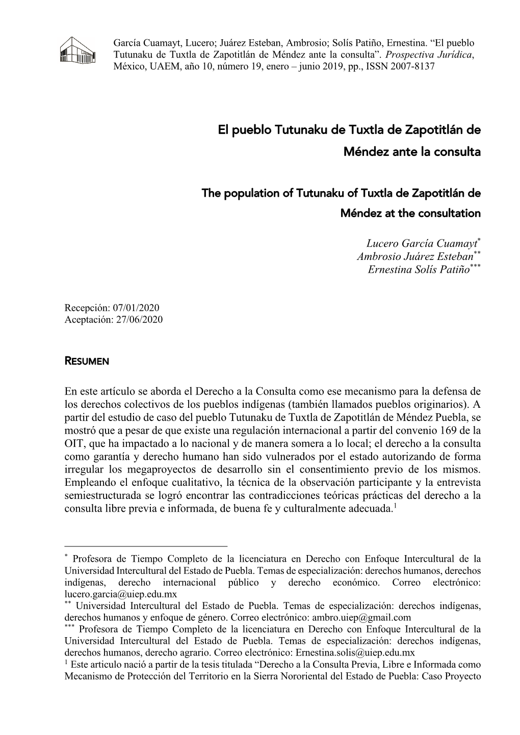 El Pueblo Tutunaku De Tuxtla De Zapotitlán De Méndez Ante La Consulta”