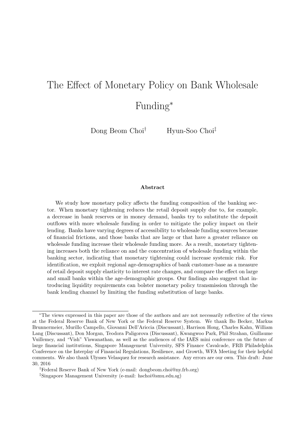 The Effect of Monetary Policy on Bank Wholesale Funding