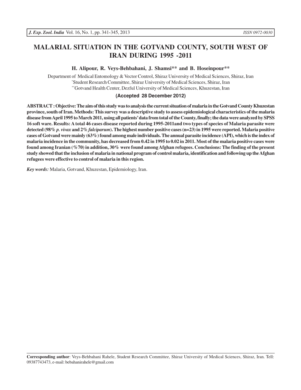 Malarial Situation in the Gotvand County, South West of Iran During 1995 -2011