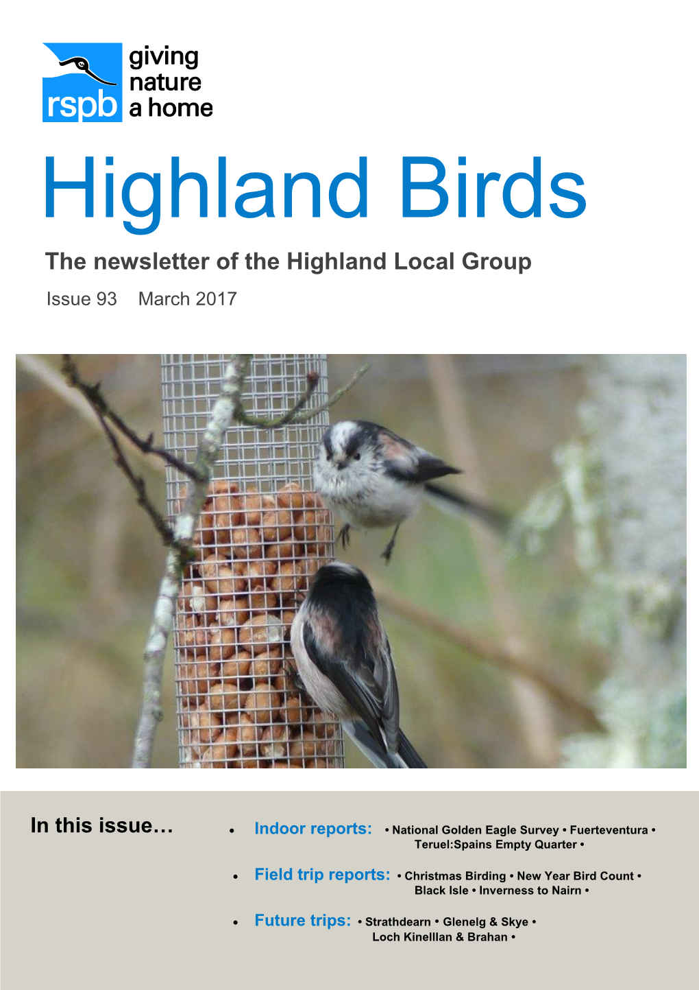 The Newsletter of the Highland Local Group Issue 93 March 2017