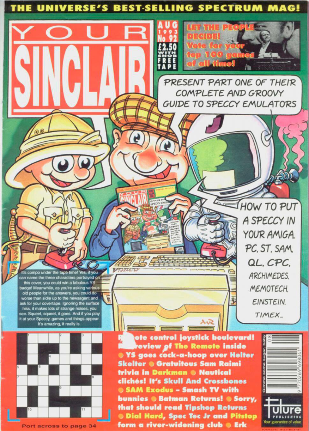 YOUR SINCLAIR August 1993 the Room, Something New Has Been Ac Fun