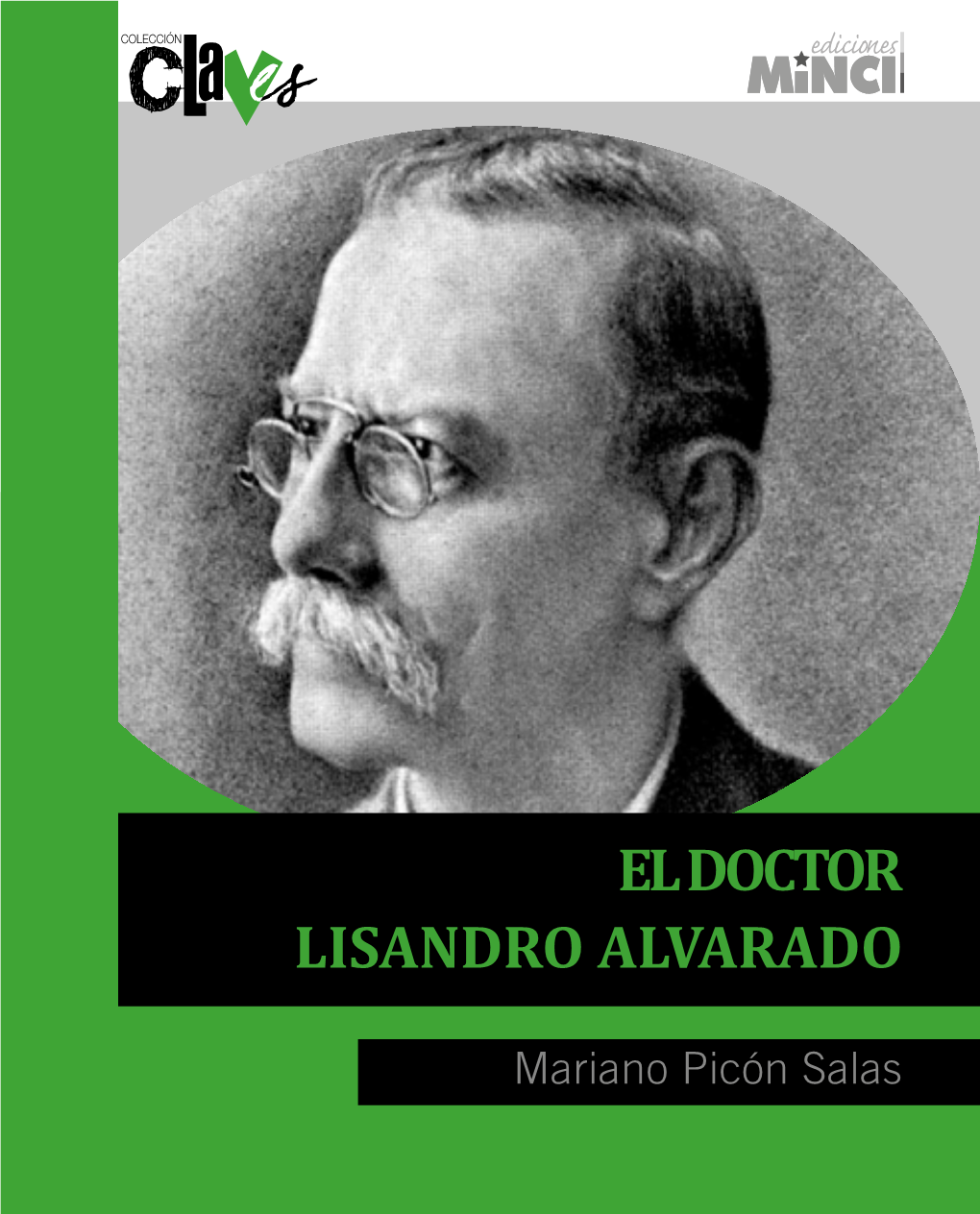 El Doctor Lisandro Alvarado