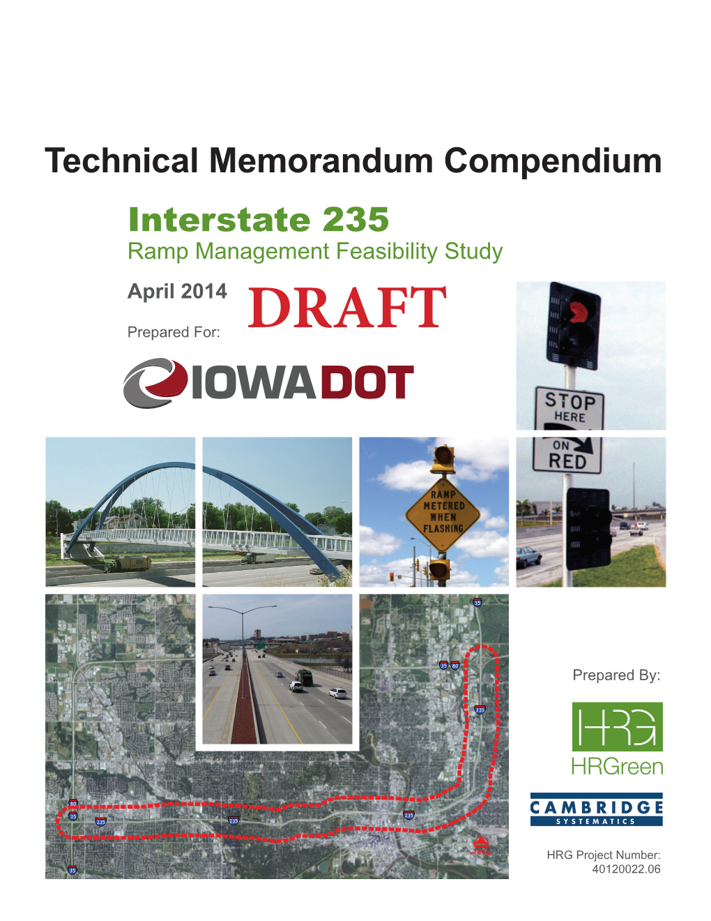 Iowa DOT Ramp Metering Feasibility Study