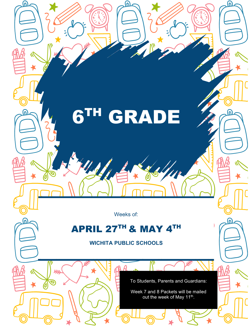 6Th Grade Unit 5 Exploration Week 5: April 27 – May 1 Daily Planning Guide/Checklist/Additional Support