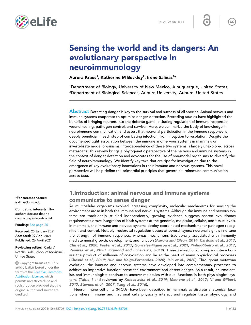 An Evolutionary Perspective in Neuroimmunology Aurora Kraus1, Katherine M Buckley2, Irene Salinas1*