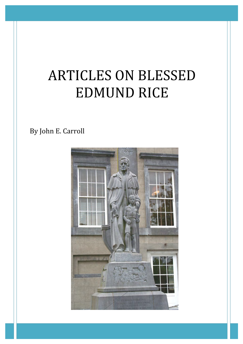 Articles on Blessed Edmund Rice