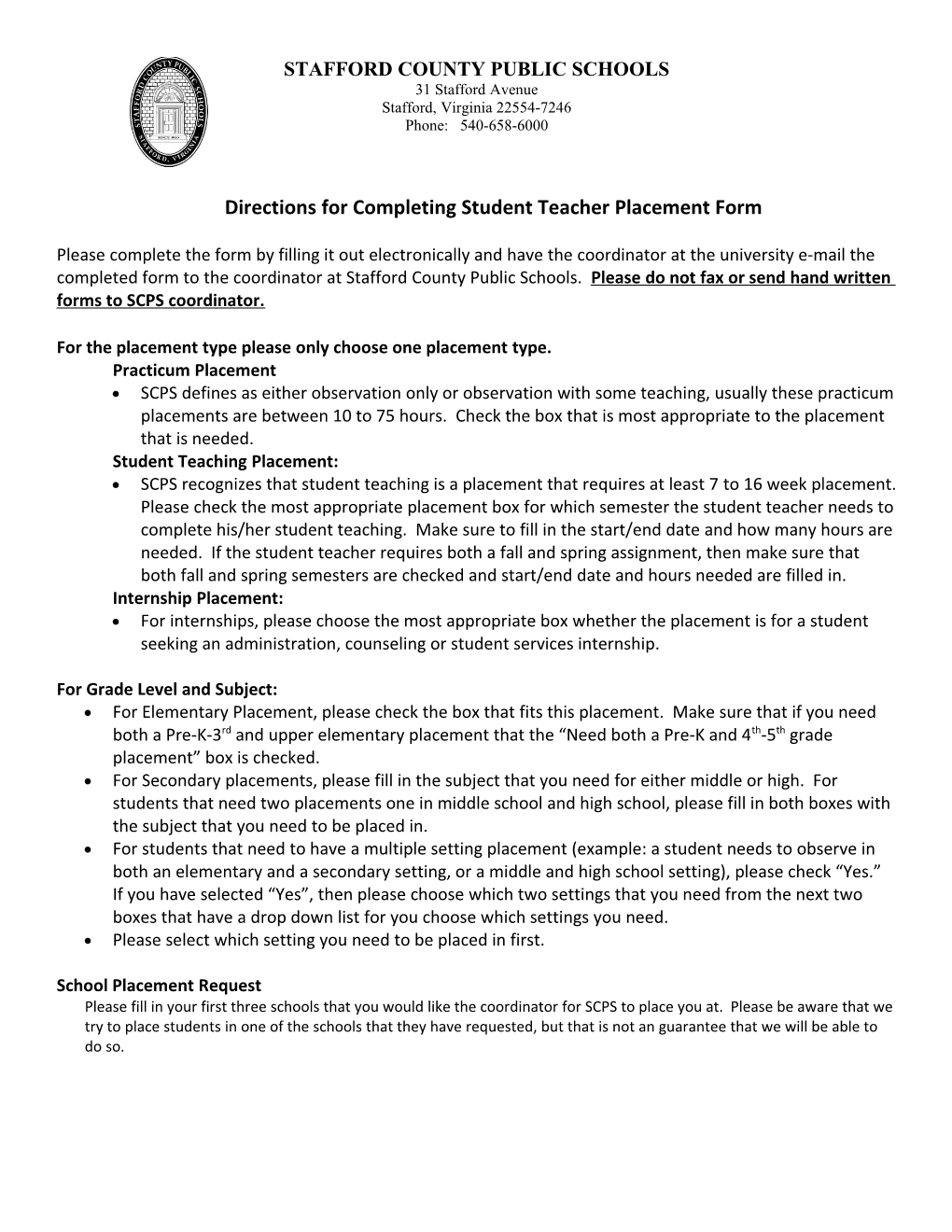 Directions for Completing Student Teacher Placement Form