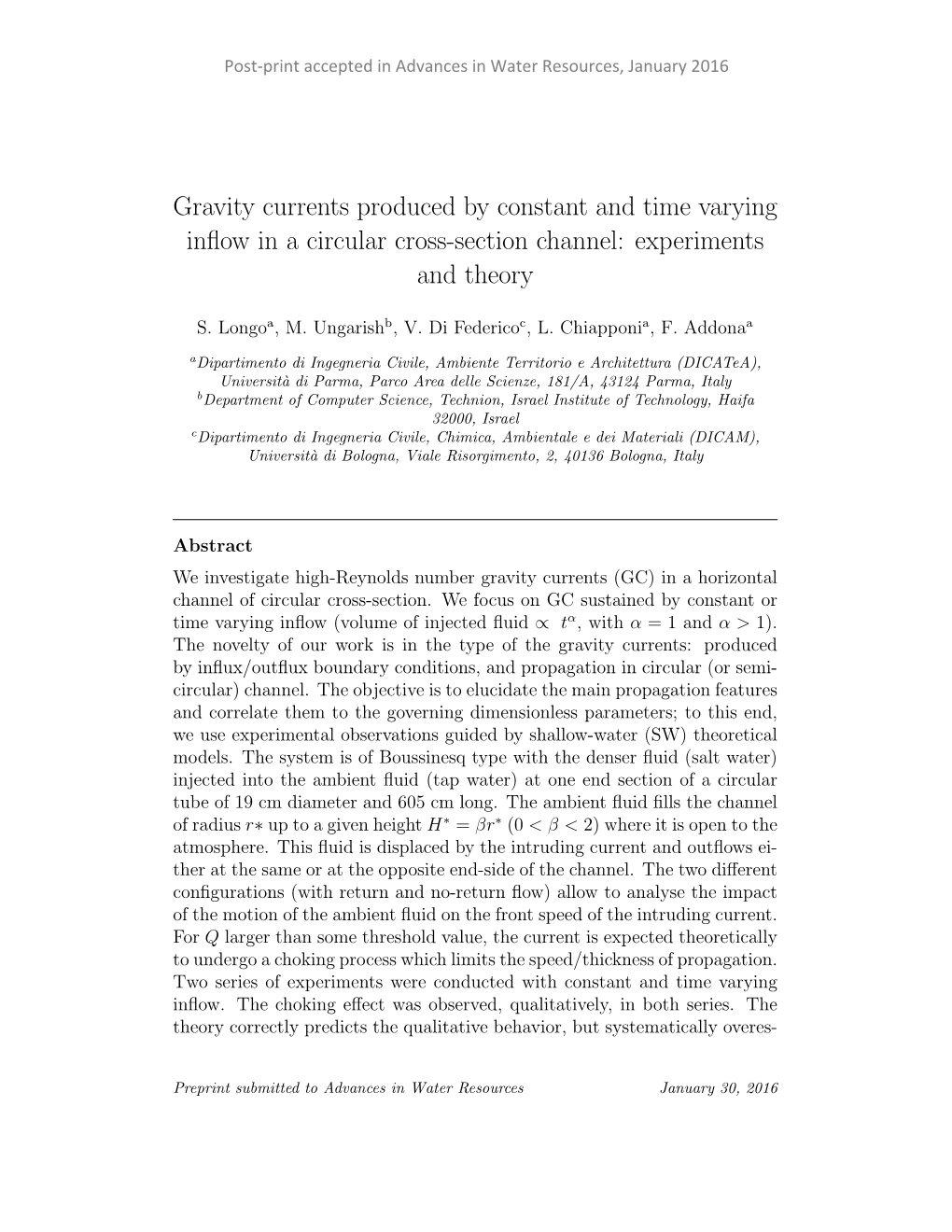 Gravity Currents Produced by Constant and Time Varying Inflow in a Circular