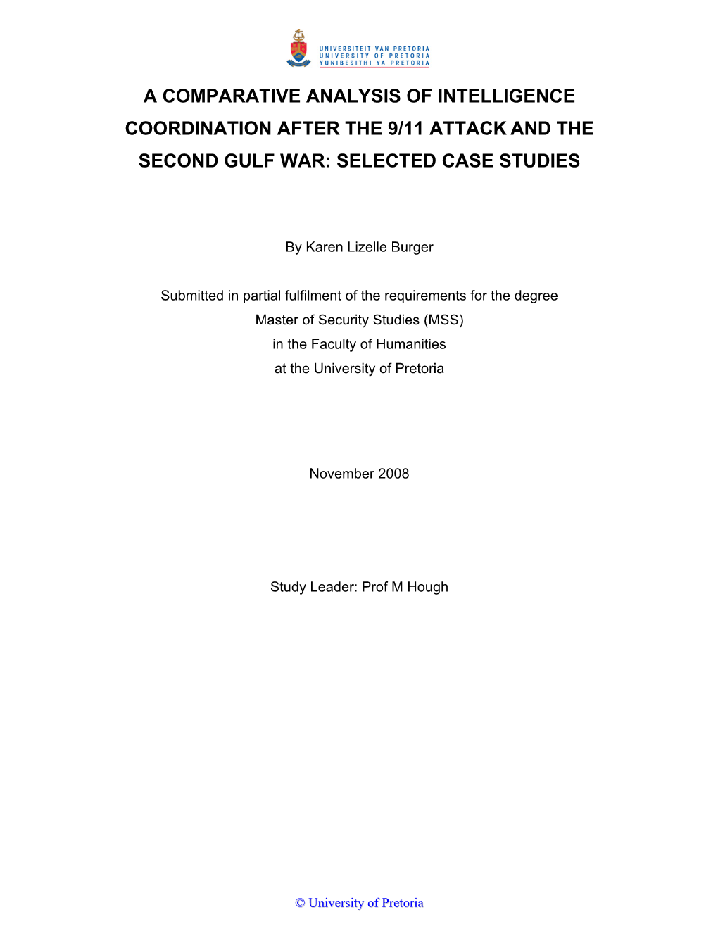 A Comparative Analysis of Intelligence Coordination After the 9/11 Terror Attack and the Second Gulf