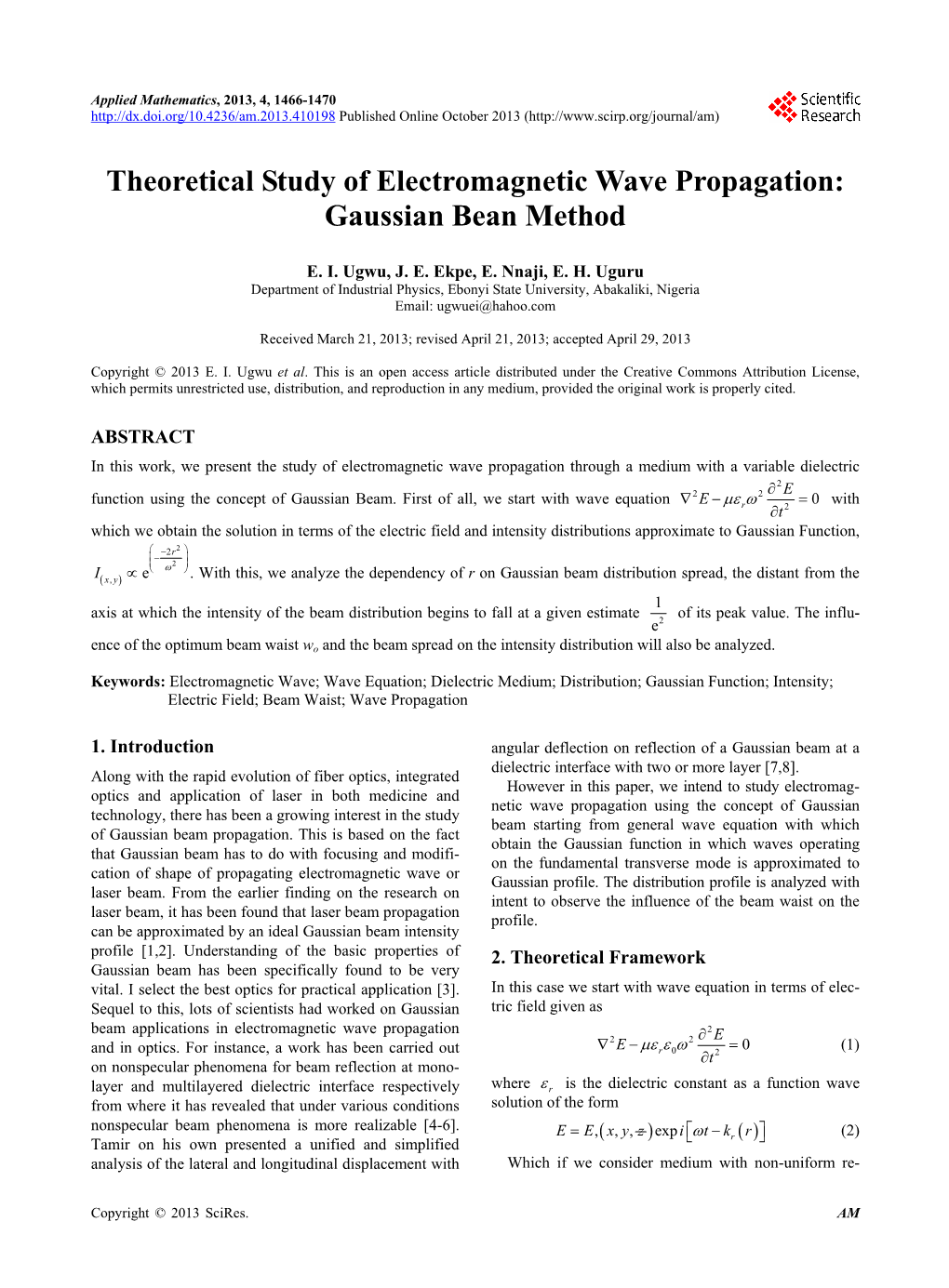 Theoretical Study of Electromagnetic Wave Propagation: Gaussian Bean Method