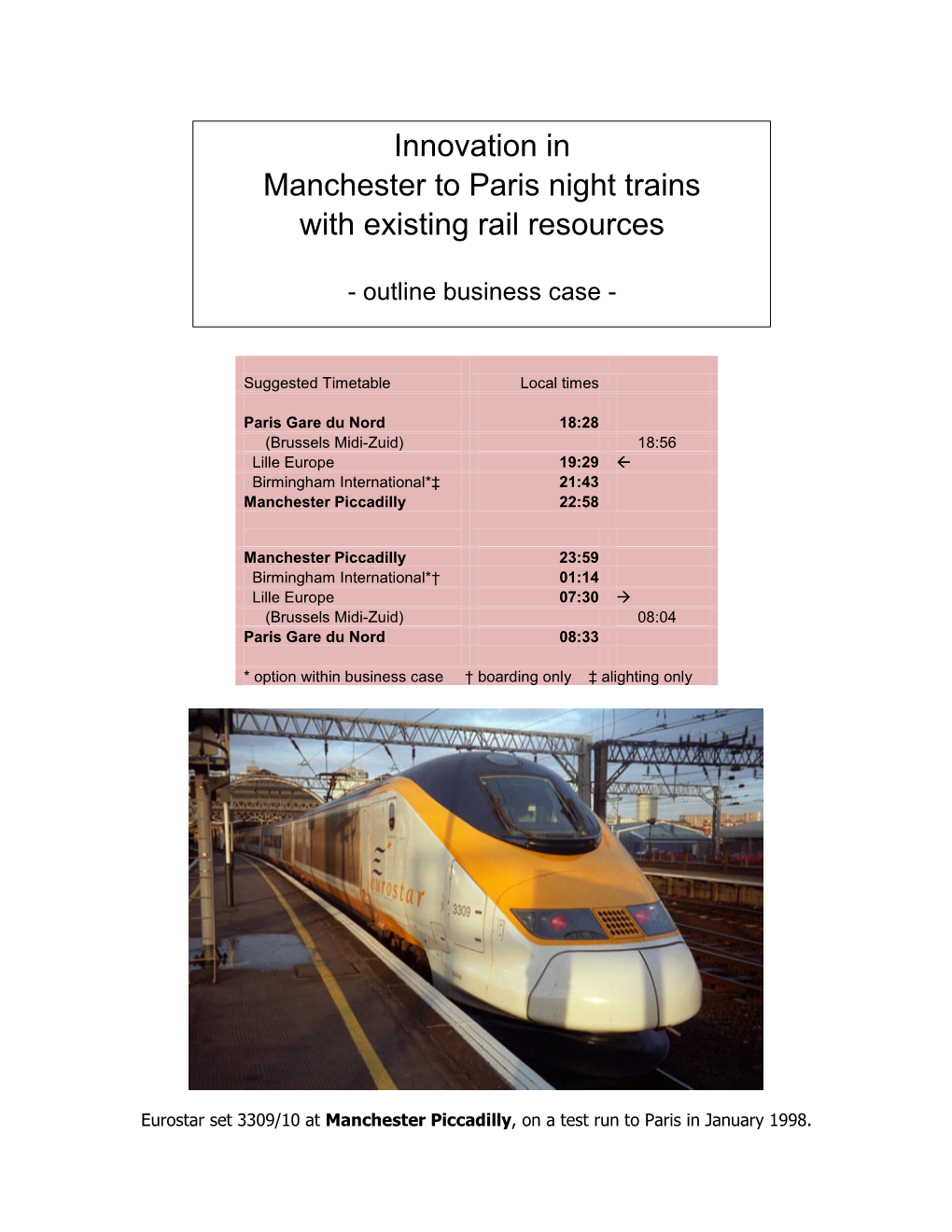 Innovation in Manchester to Paris Night Trains with Existing Rail Resources