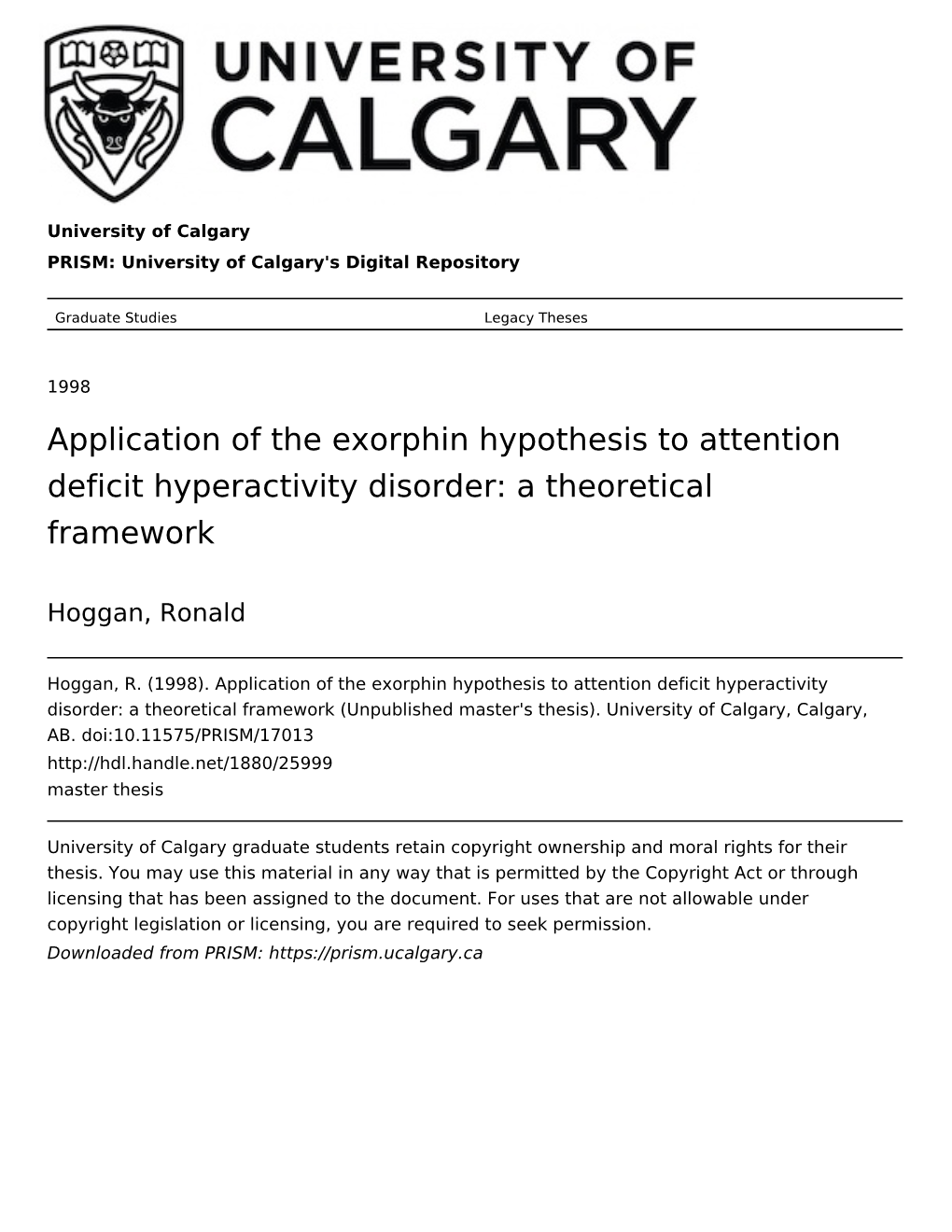 Application of the Exorphin Hypothesis to Attention Deficit Hyperactivity Disorder: a Theoretical Framework