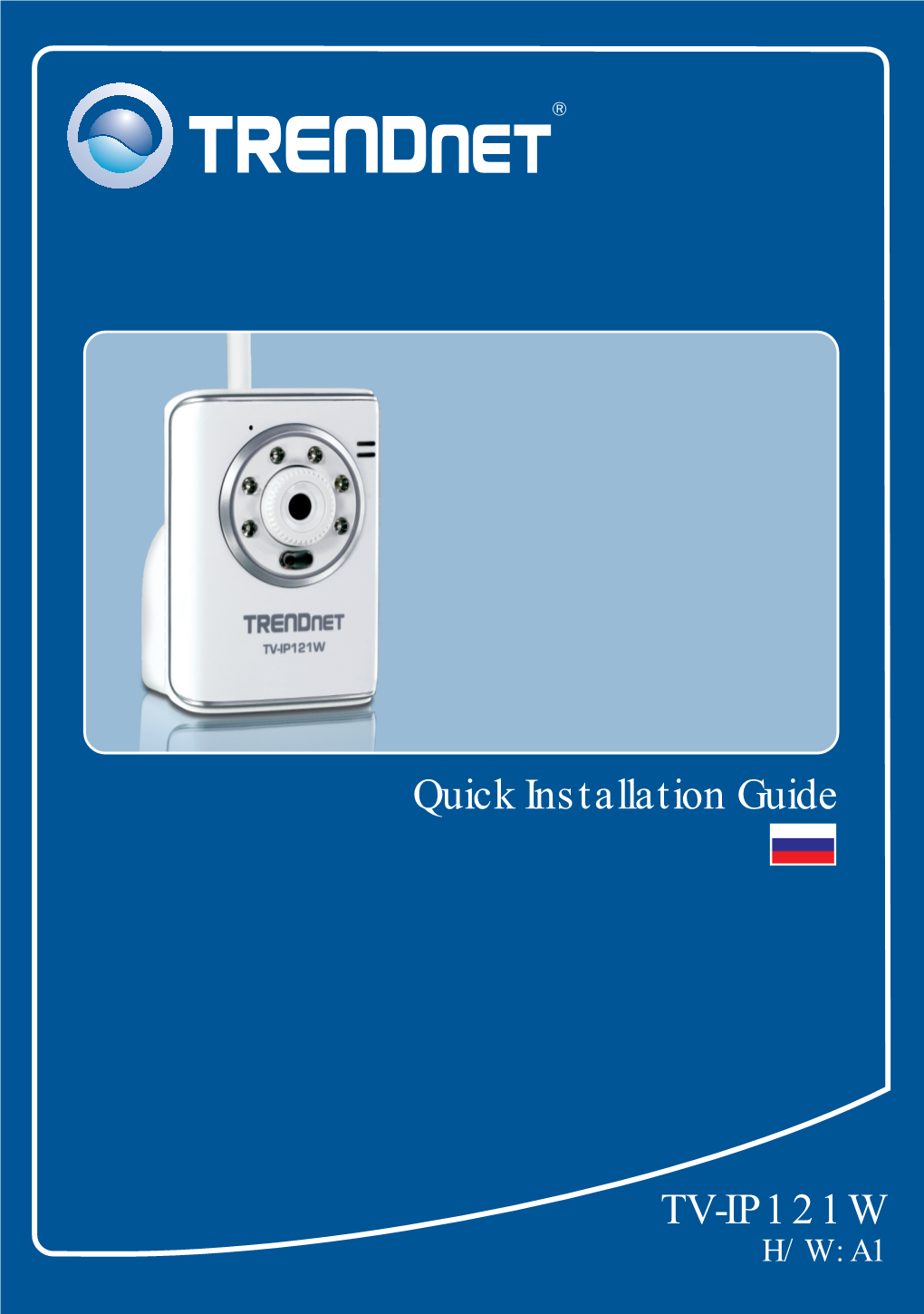 Quick Installation Guide TV-IP121W