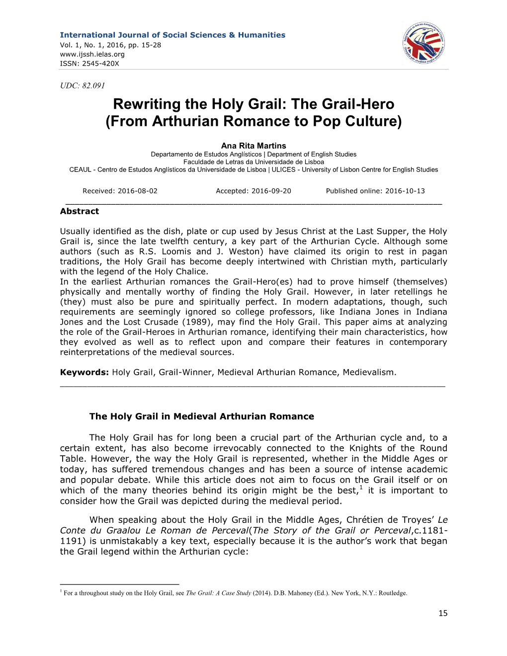 Rewriting the Holy Grail: the Grail-Hero (From Arthurian Romance to Pop Culture)