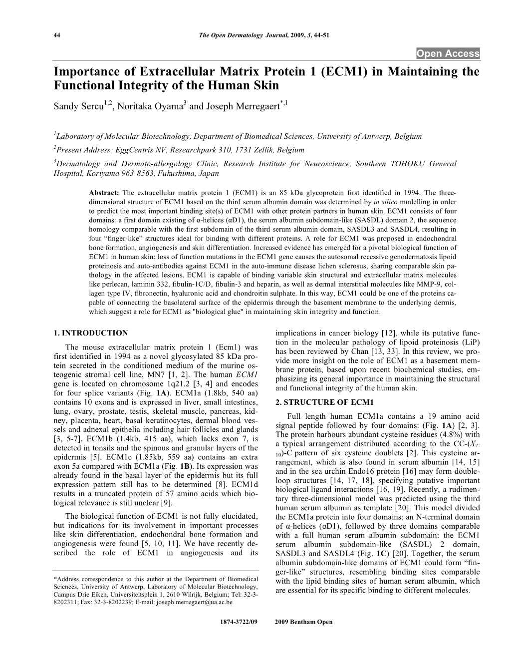 Importance of Extracellular Matrix Protein 1 (ECM1)