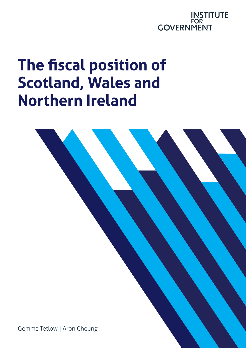 The Fiscal Position of Scotland, Wales and Northern Ireland
