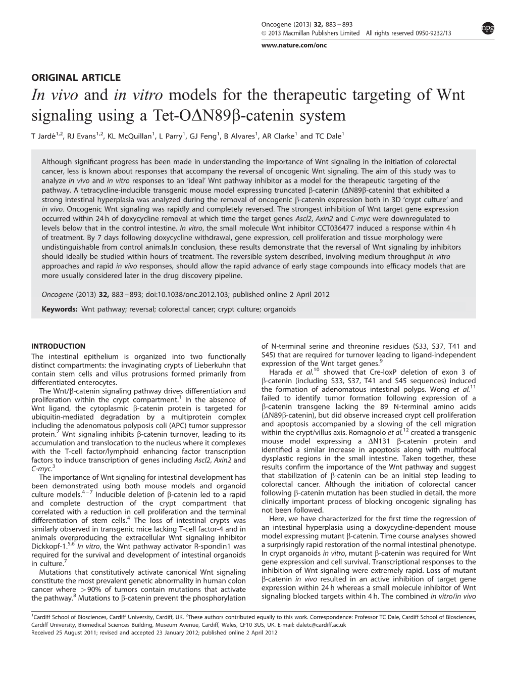 In Vivo and in Vitro Models for the Therapeutic Targeting of Wnt Signaling Using a Tet-O&Delta;N89&Beta;-Catenin System