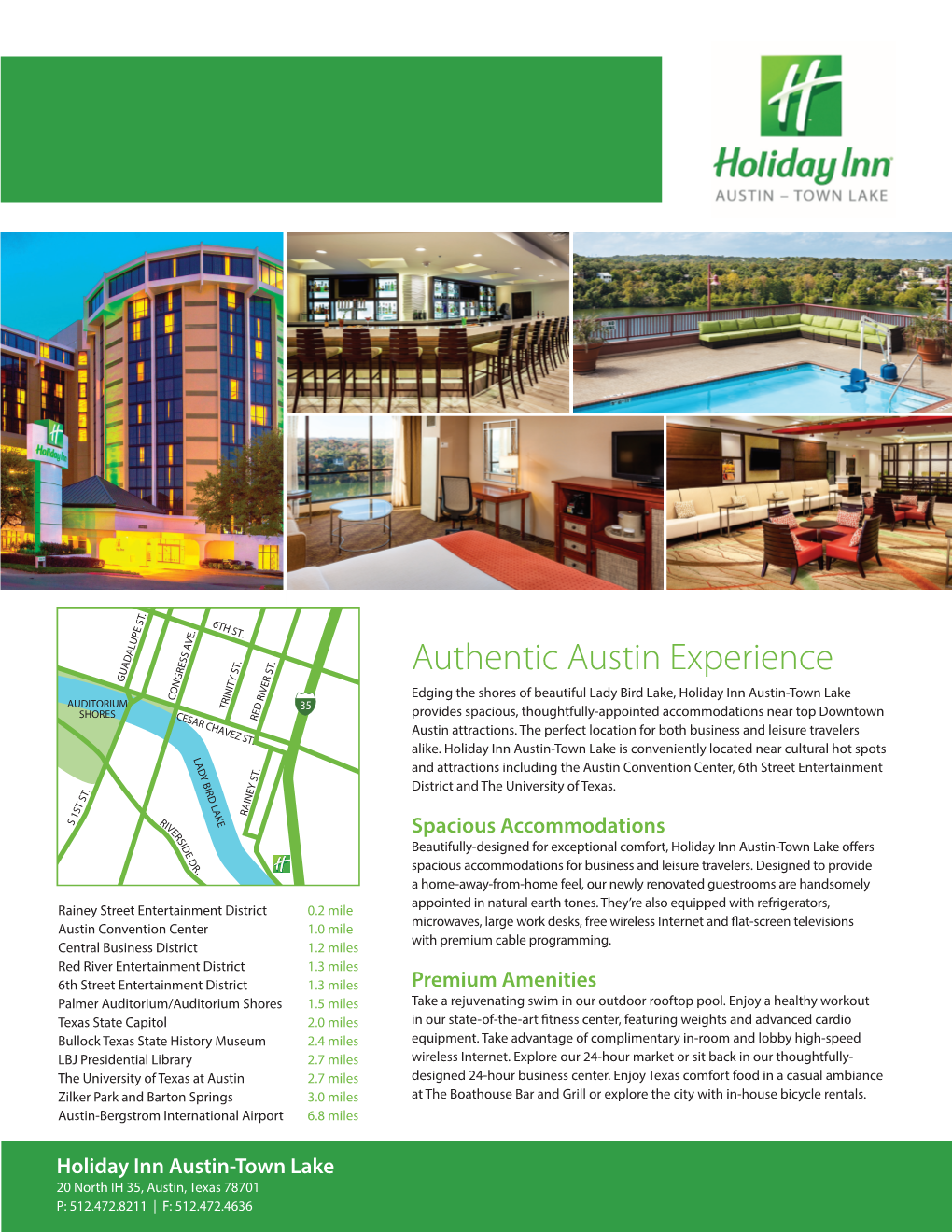 Authentic Austin Experience GUAD NGRESS Edging the Shores of Beautiful Lady Bird Lake, Holiday Inn Austin-Town Lake CO