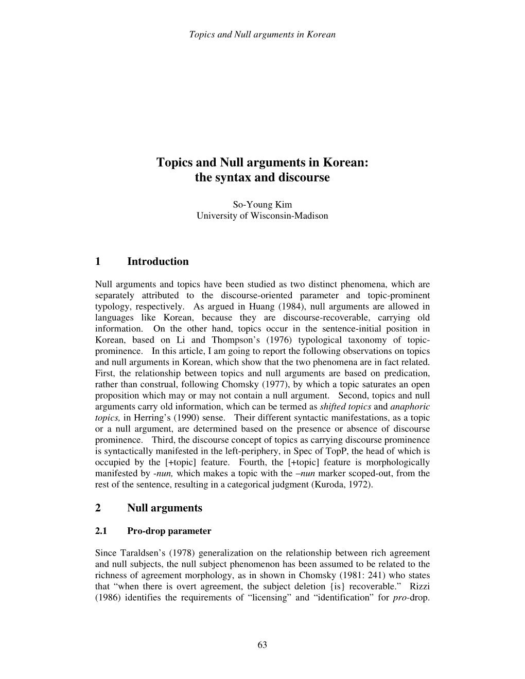 Topics and Null Arguments in Korean: the Syntax and Discourse