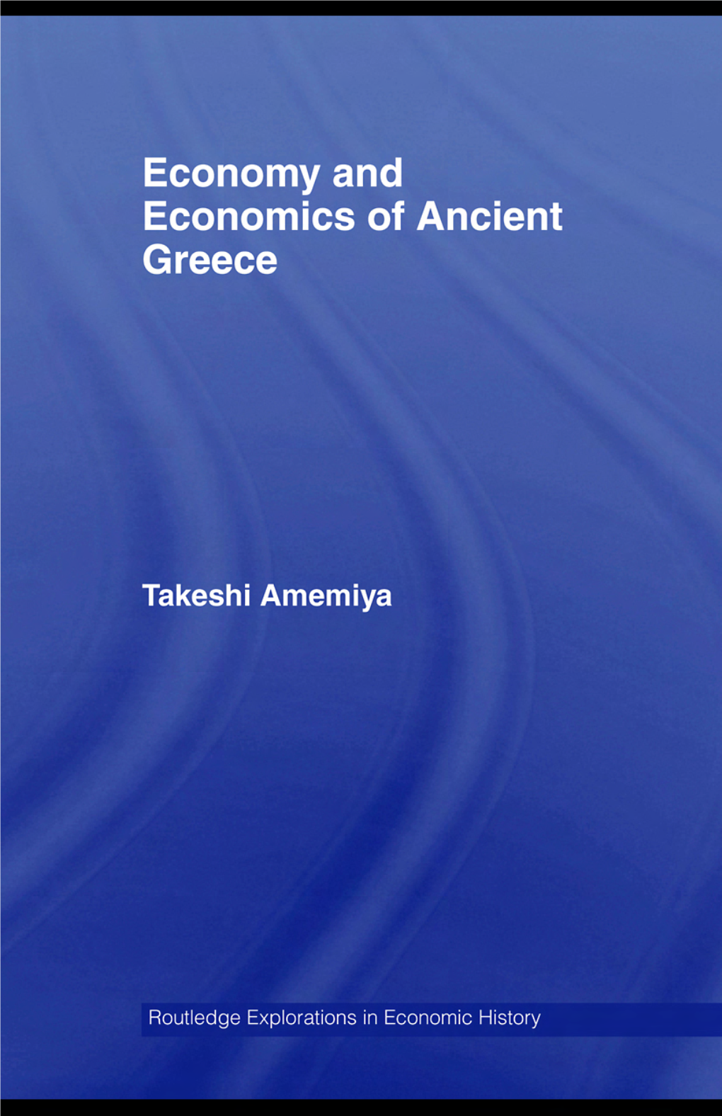 Economy and Economics of Ancient Greece