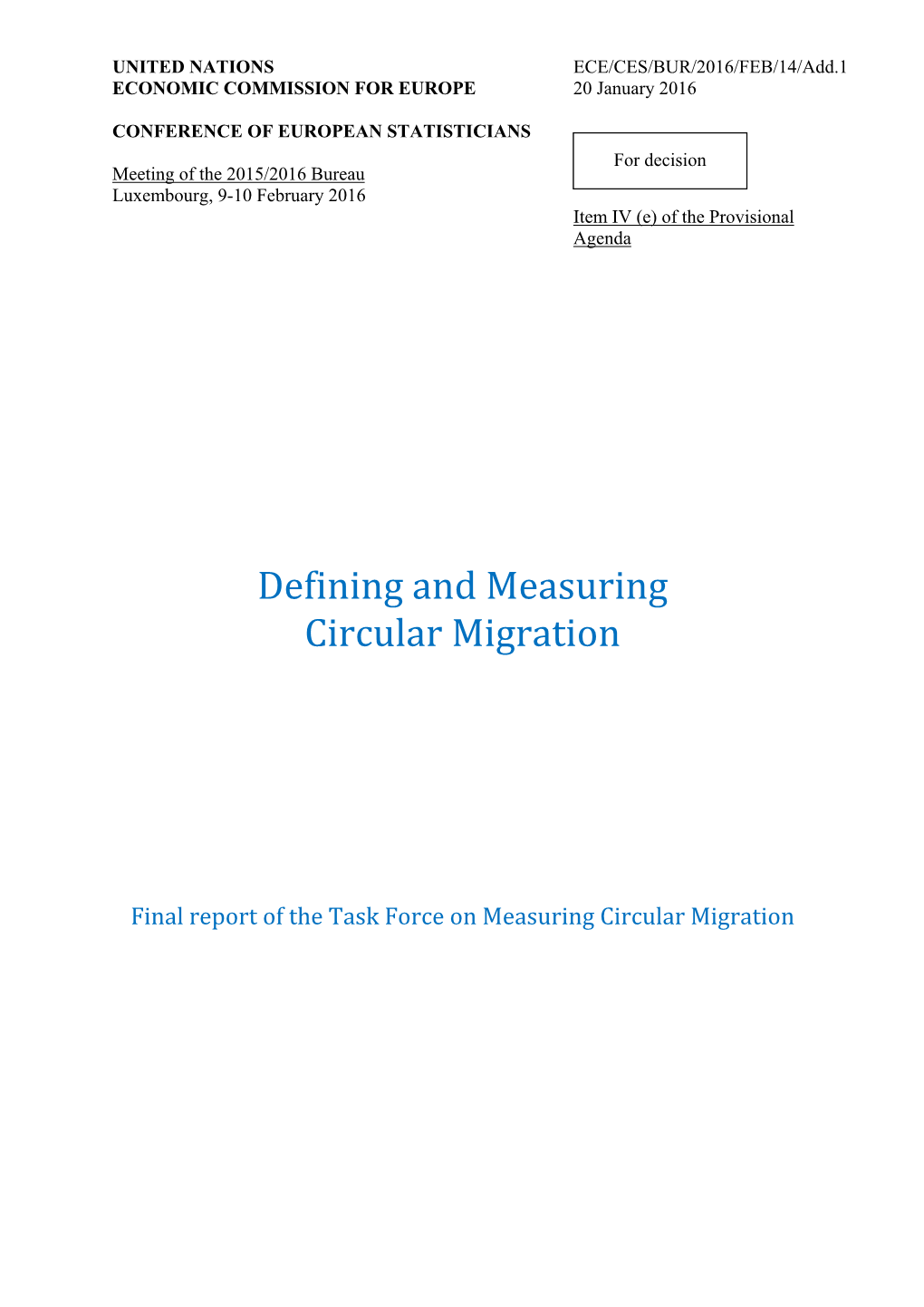 Defining and Measuring Circular Migration