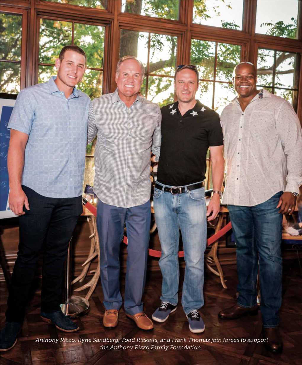 Anthony Rizzo, Ryne Sandberg, Todd Ricketts, and Frank Thomas Join Forces to Support the Anthony Rizzo Family Foundation