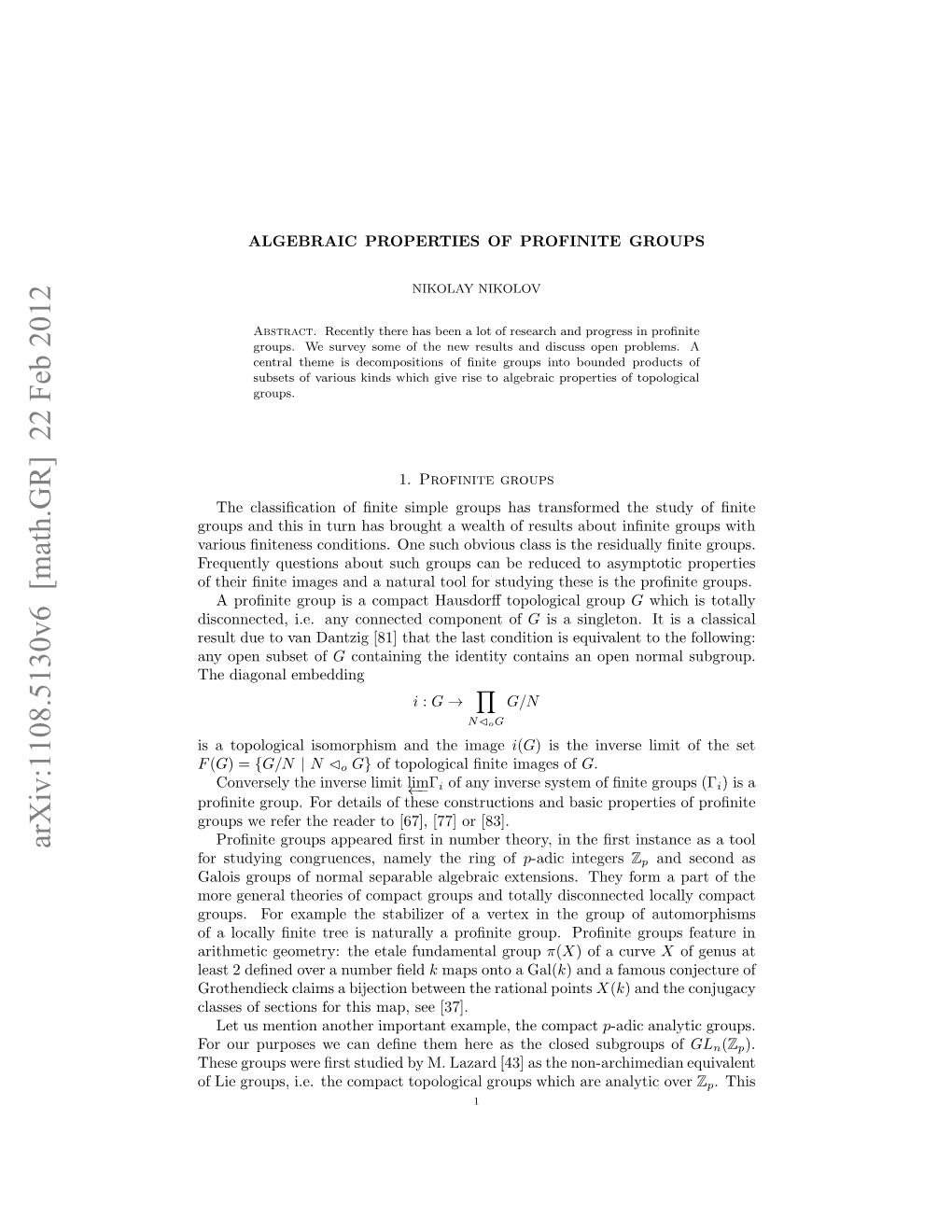 Arxiv:1108.5130V6 [Math.GR] 22 Feb 2012 O U Upssw a En Hmhr Stecoe Subgroups Closed the As Here Them Deﬁne Can We Purposes Our for Rusw Ee H Edrt 6] 7]O [83]